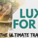 Luxury Travel for Less: The Ultimate Travel Project